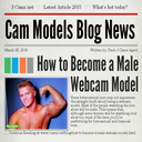 How To Become A Male Cam Model