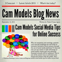 This Article Will Give You Valuable Cam Models Tips to Promote Services and Shows through Tagging and Social Search.